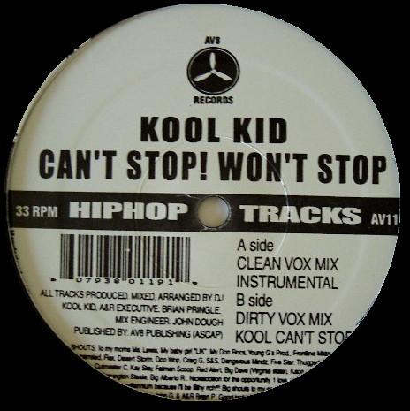 12inch Record DJ KOOL KID - Can t Stop! Won t Stop AV119 AV8 Records US Rap & Hip-Hop/R&B Used
12inch Record DJ KOOL KID - Can t Stop! Won t Stop AV119 AV8 Records US Rap & Hip-Hop/R&B Used