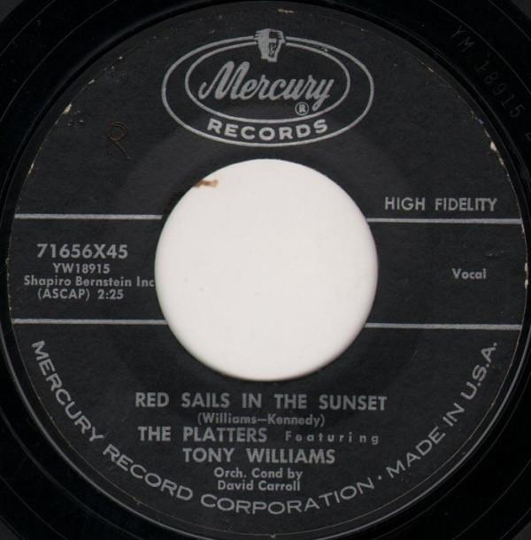 7inch Record PLATTERS Red Sails In The Sunset Sad River 71656X45 Mercury 1960 US SoulFunk Used
7inch Record PLATTERS Red Sails In The Sunset Sad River 71656X45 Mercury 1960 US SoulFunk Used
