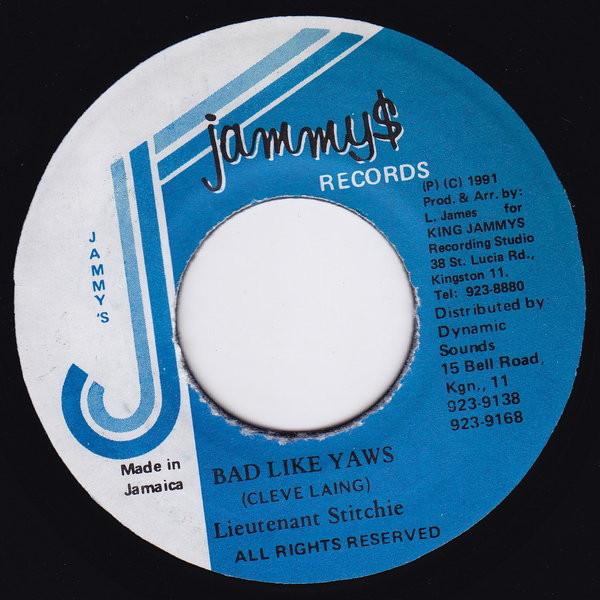 7inch Record LIEUTENANT STITCHIE - Bad Like Yaws none Jammy s Records 1991 Jamaica Reggae, Ska & Dub Used
7inch Record LIEUTENANT STITCHIE - Bad Like Yaws none Jammy s Records 1991 Jamaica Reggae, Ska & Dub Used