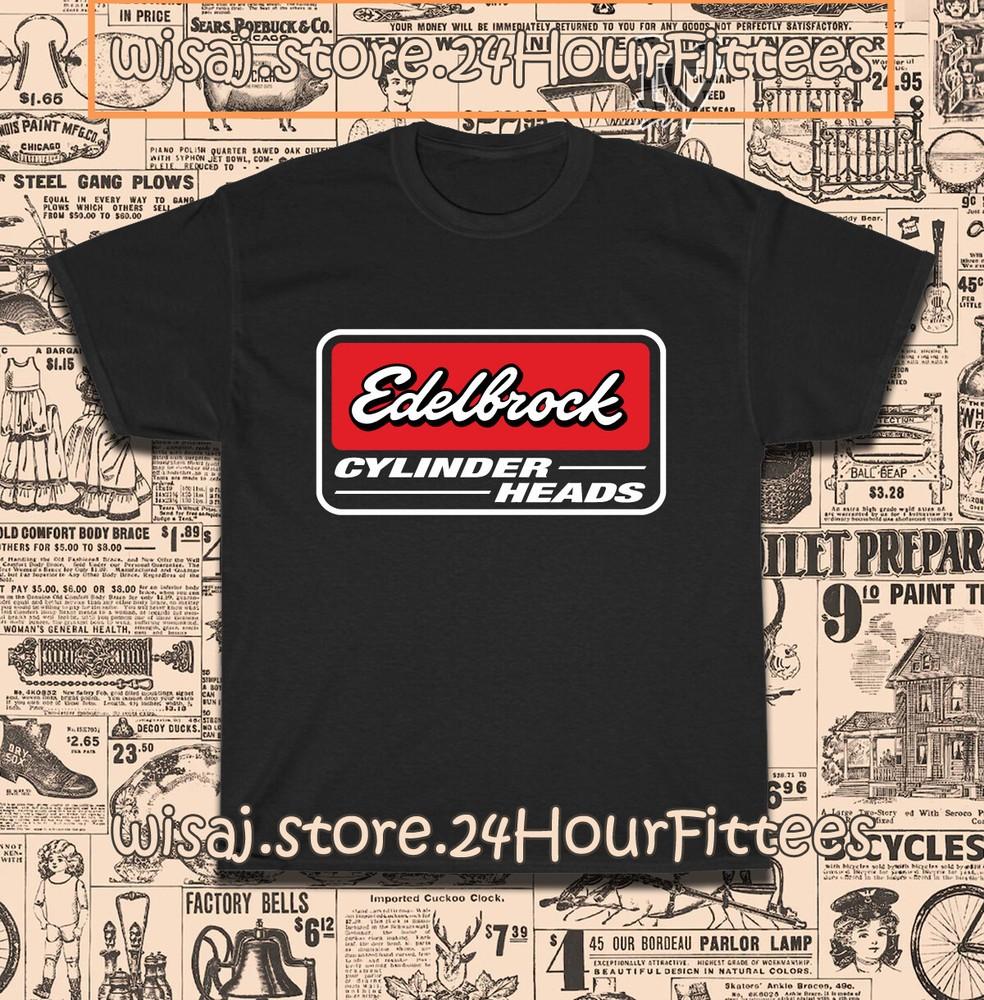 Edelbrock Cylinder Heads Men039s TShirt American Size S5XL TShirt Unisex T-Shirt S
Edelbrock Cylinder Heads Men039s TShirt American Size S5XL TShirt Unisex T-Shirt S