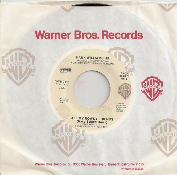 7inch Record HANK WILLIAMS JR. - All My Rowdy Friends (Have Settled GWB0441 Warner Bros. Re US Blues Used
7inch Record HANK WILLIAMS JR. - All My Rowdy Friends (Have Settled GWB0441 Warner Bros. Re US Blues Used