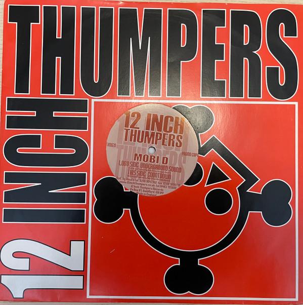 12-дюймовая пластинка MOBI D - Underground Sound / Countdown THM028 12 Inch Thumper 2001 UK Dance & Electronica Б/У
12-дюймовая пластинка MOBI D - Underground Sound / Countdown THM028 12 Inch Thumper 2001 UK Dance & Electronica Б/У