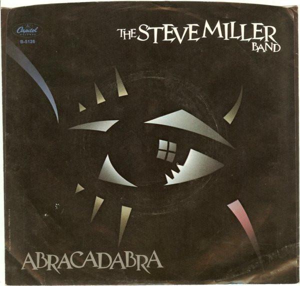 7inch Record STEVE MILLER BAND - Abracadabra / Baby Wanna Dance B5126 Capitol Records 1982 US Rock Used
7inch Record STEVE MILLER BAND - Abracadabra / Baby Wanna Dance B5126 Capitol Records 1982 US Rock Used