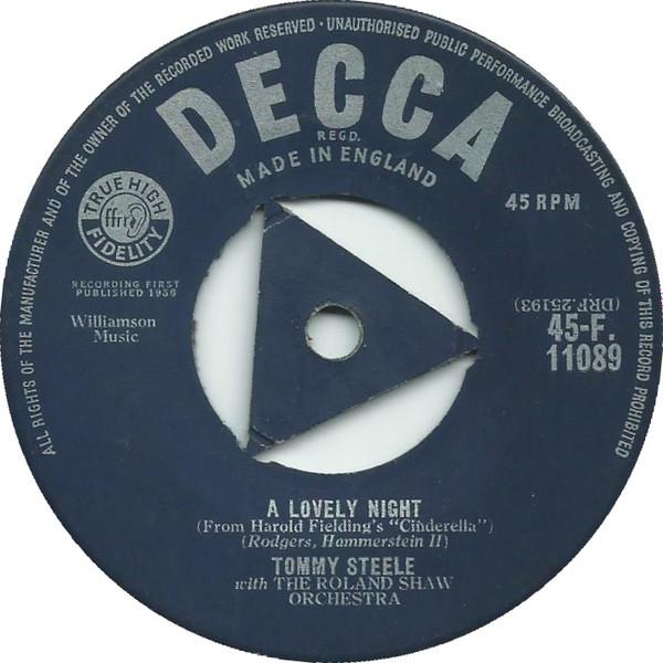 7inch Record TOMMY STEELE, THE ROLAND SHAW ORCHE - A Lovely Night 45F11089 DECCA 1958 UK Rock Used
7inch Record TOMMY STEELE, THE ROLAND SHAW ORCHE - A Lovely Night 45F11089 DECCA 1958 UK Rock Used