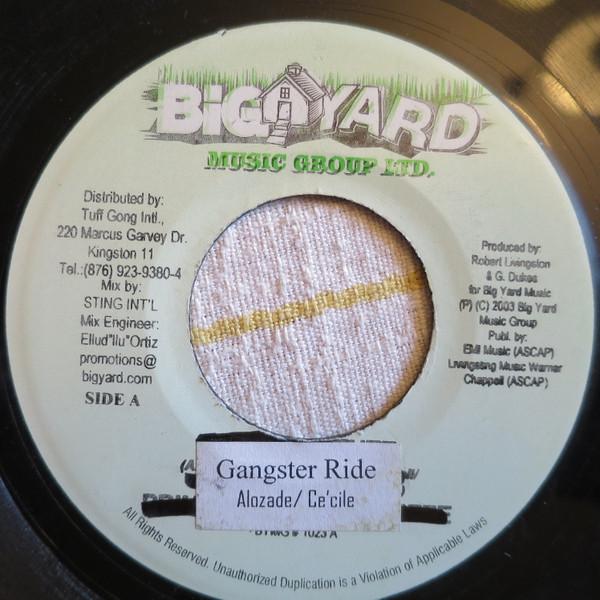7inch Record ALOZADE / CE CILE - Gangster Ride none Big Yard Produc Jamaica Reggae, Ska & Dub Used
7inch Record ALOZADE / CE CILE - Gangster Ride none Big Yard Produc Jamaica Reggae, Ska & Dub Used