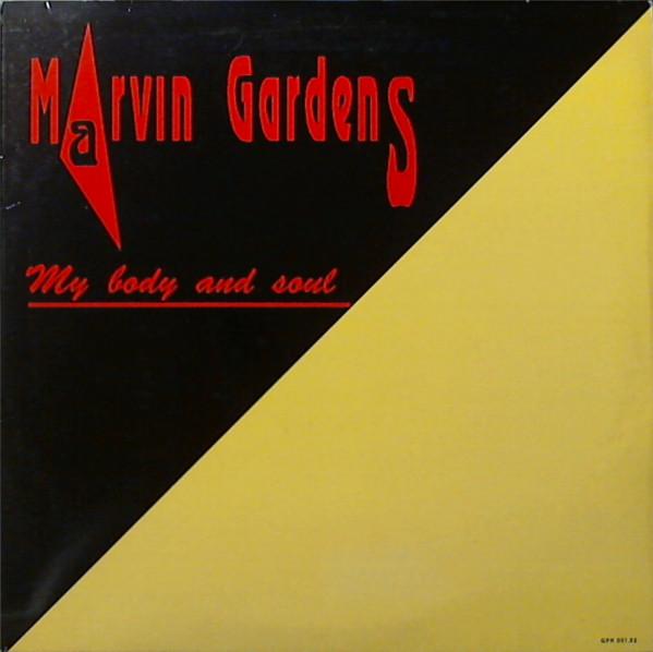 12inch Record MARVIN GARDENS - My Body And Soul GPR00192 G.P. Records 1992 Italy Dance & Electronica Used
12inch Record MARVIN GARDENS - My Body And Soul GPR00192 G.P. Records 1992 Italy Dance & Electronica Used