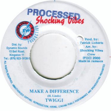 7-дюймовая пластинка TWIGGY - Make A Difference НИКАКОЙ Шокирующие вибрации 2000 Ямайка Регги, Ска и Даб Б/У
7-дюймовая пластинка TWIGGY - Make A Difference НИКАКОЙ Шокирующие вибрации 2000 Ямайка Регги, Ска и Даб Б/У