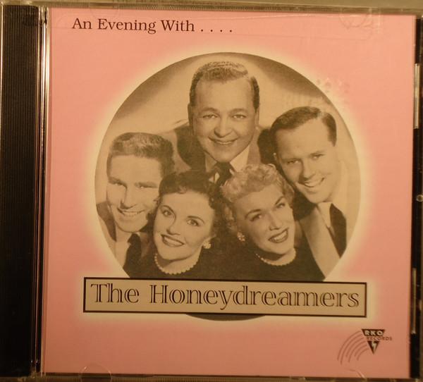 CD HONEYDREAMERS - An Evening With...The Honeydreamers RKO1012 RKO Records 1999 US Jazz Used
CD HONEYDREAMERS - An Evening With...The Honeydreamers RKO1012 RKO Records 1999 US Jazz Used