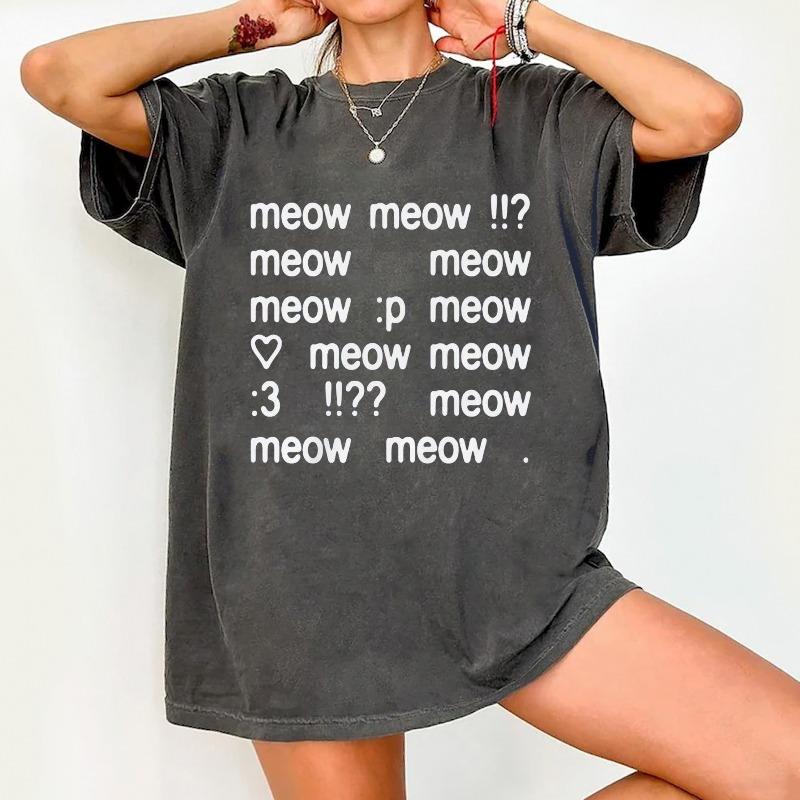 Streetwear Novelty Meow Y2K 2000s Emoticon 3 Tee Letter Meme T Shirt Women Unisex Tee Casual Oversized Unisex Summer Harajuku Top S
Streetwear Novelty Meow Y2K 2000s Emoticon 3 Tee Letter Meme T Shirt Women Unisex Tee Casual Oversized Unisex Summer Harajuku Top S