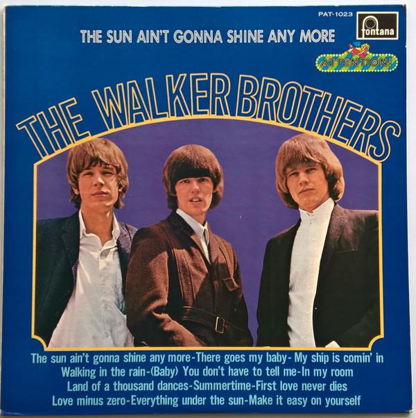 LP Record WALKER BROTHERS - Sun Ain t Gonna Shine Anymore PAT1023 FONTANA 1974 Japan Pop Used
LP Record WALKER BROTHERS - Sun Ain t Gonna Shine Anymore PAT1023 FONTANA 1974 Japan Pop Used