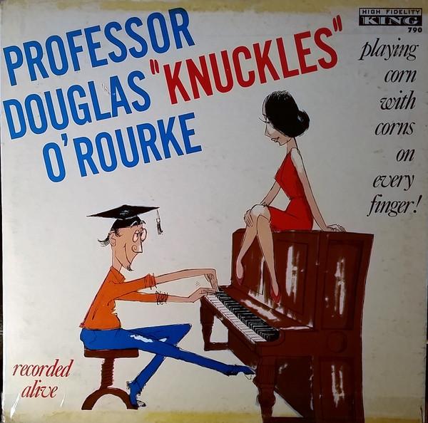 Виниловая пластинка PROFESSOR DOUGLAS KNUCKLES OROUR Playing Corn With Corns On Every Fi 790 King Records 1962 США Джаз Б/у
Виниловая пластинка PROFESSOR DOUGLAS KNUCKLES OROUR Playing Corn With Corns On Every Fi 790 King Records 1962 США Джаз Б/у