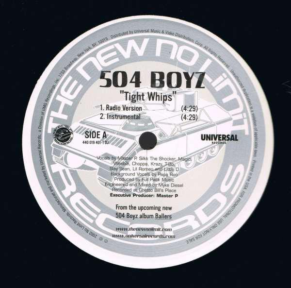 12inch Record 504 BOYZ - Tight Whips 4400194011PROMO The New No Limi 2002 US Rap & Hip-Hop/R&B Used
12inch Record 504 BOYZ - Tight Whips 4400194011PROMO The New No Limi 2002 US Rap & Hip-Hop/R&B Used