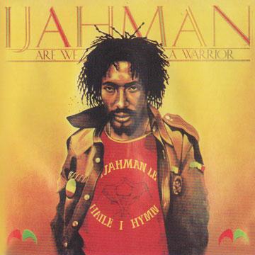 CD IJAHMAN LEVY - Are We A Warrior CDJMI0047 Tree Roots US/F 1979 US Регги, Ска и Даб
CD IJAHMAN LEVY - Are We A Warrior CDJMI0047 Tree Roots US/F 1979 US Регги, Ска и Даб