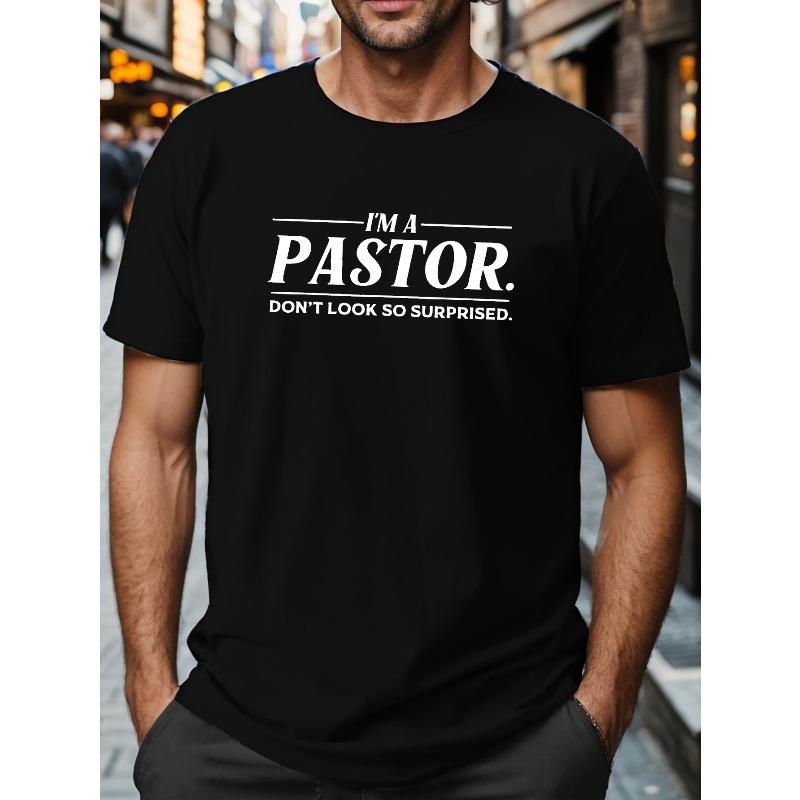 Plus Size Men s I M A PASTOR Letter Print Creative Top, Casual Short Sleeve Crew Neck T-shirt, Men s Clothing For Summer Outdoor XL
Plus Size Men s I M A PASTOR Letter Print Creative Top, Casual Short Sleeve Crew Neck T-shirt, Men s Clothing For Summer Outdoor XL