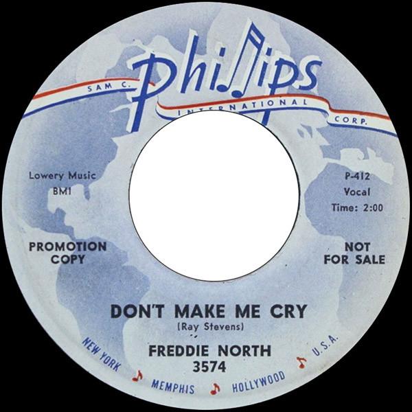 7inch Record FREDDIE NORTH - Don t Make Me Cry 3574PROMO Phillips Intern 1961 US Rock Used
7inch Record FREDDIE NORTH - Don t Make Me Cry 3574PROMO Phillips Intern 1961 US Rock Used