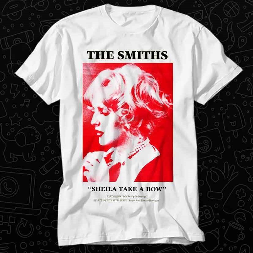The Smiths Sheila Take A Bow T Shirt 453 2XL
The Smiths Sheila Take A Bow T Shirt 453 2XL