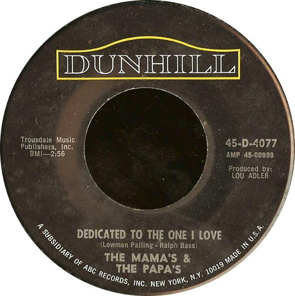 7-дюймовая пластинка MAMAS & PAPAS - Dedicated To The One I Love 45D4077 Dunhill 1967 US Рок Б/У
7-дюймовая пластинка MAMAS & PAPAS - Dedicated To The One I Love 45D4077 Dunhill 1967 US Рок Б/У