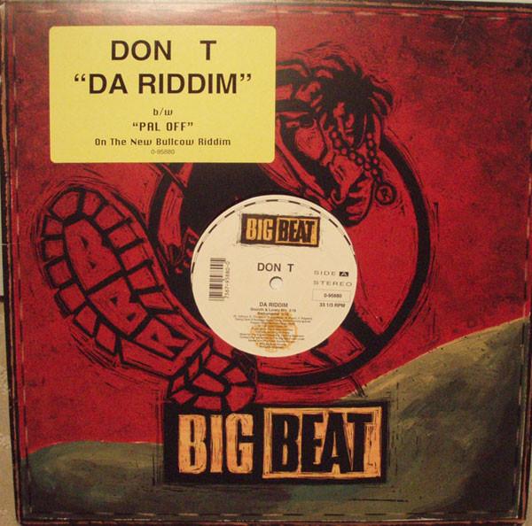 12inch Record DON T - Da Riddim / Pal Off 095880 Big Beat 1994 US Rap & Hip-Hop/R&B Used
12inch Record DON T - Da Riddim / Pal Off 095880 Big Beat 1994 US Rap & Hip-Hop/R&B Used