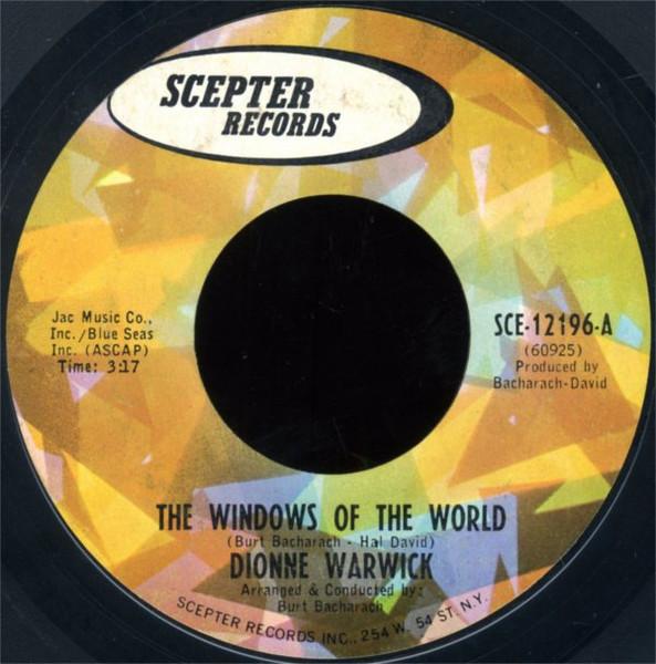 7inch Record DIONNE WARWICK - The Windows Of The World SCE12196 Scepter Records 1967 US Soul/Funk Used
7inch Record DIONNE WARWICK - The Windows Of The World SCE12196 Scepter Records 1967 US Soul/Funk Used