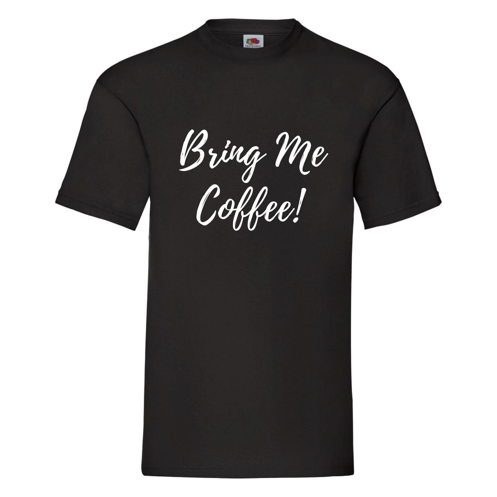 Coffee Lovers T Shirt - Bring Me Coffee! - Gift for Coffee Drinker 4XL
Coffee Lovers T Shirt - Bring Me Coffee! - Gift for Coffee Drinker 4XL