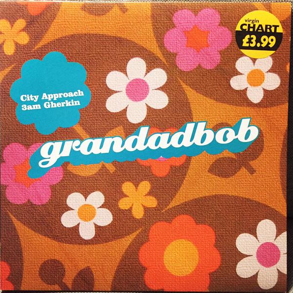 12inch Record GRANDADBOB - City Approach ECB39 Southern Fried 2003 UK Dance & Electronica Used
12inch Record GRANDADBOB - City Approach ECB39 Southern Fried 2003 UK Dance & Electronica Used