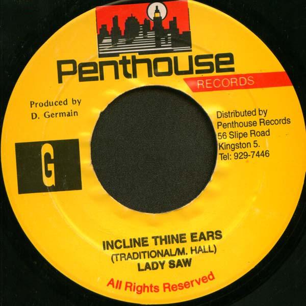 7inch Record LADY SAW - Incline Thine Ears NONE Penthouse Recor Jamaica Reggae, Ska & Dub Used
7inch Record LADY SAW - Incline Thine Ears NONE Penthouse Recor Jamaica Reggae, Ska & Dub Used