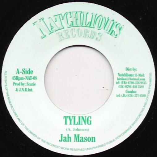 7inch Record JAH MASON Tyling NAT08 Natchlious Reco 2002 UK Reggae Ska Dub Used
7inch Record JAH MASON Tyling NAT08 Natchlious Reco 2002 UK Reggae Ska Dub Used
