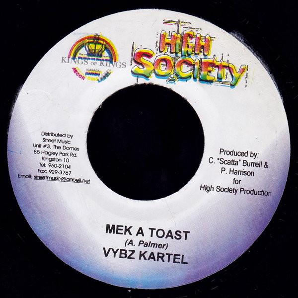 7inch Record VYBZ KARTEL / X-ALE - Mek A Toast / The Beat Goes On NONE Kings Of Kings, 2005 Jamaica Reggae, Ska & Dub Used 
7inch Record VYBZ KARTEL / X-ALE - Mek A Toast / The Beat Goes On NONE Kings Of Kings, 2005 Jamaica Reggae, Ska & Dub Used