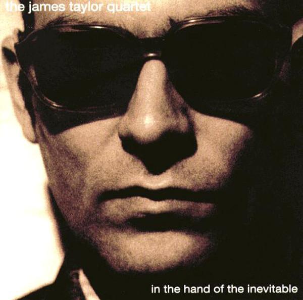 CD TAYLOR, JAMES QUARTET - In the Hand of the Inevitable AJ680052 Acid Jazz 1995 US Dance & Electronica Used
CD TAYLOR, JAMES QUARTET - In the Hand of the Inevitable AJ680052 Acid Jazz 1995 US Dance & Electronica Used