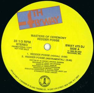 12inch Record MASTERS OF CEREMONY - Redder Posse BWAY473DJPROMO 4th & Broadway 1988 US Rap & Hip-Hop/R&B Used
12inch Record MASTERS OF CEREMONY - Redder Posse BWAY473DJPROMO 4th & Broadway 1988 US Rap & Hip-Hop/R&B Used