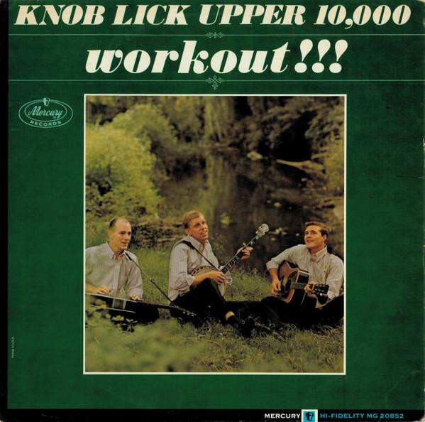 LP Record KNOB LICK UPPER 10000 Workout MG20852 Mercury 1963 US CountryFolk Used
LP Record KNOB LICK UPPER 10000 Workout MG20852 Mercury 1963 US CountryFolk Used