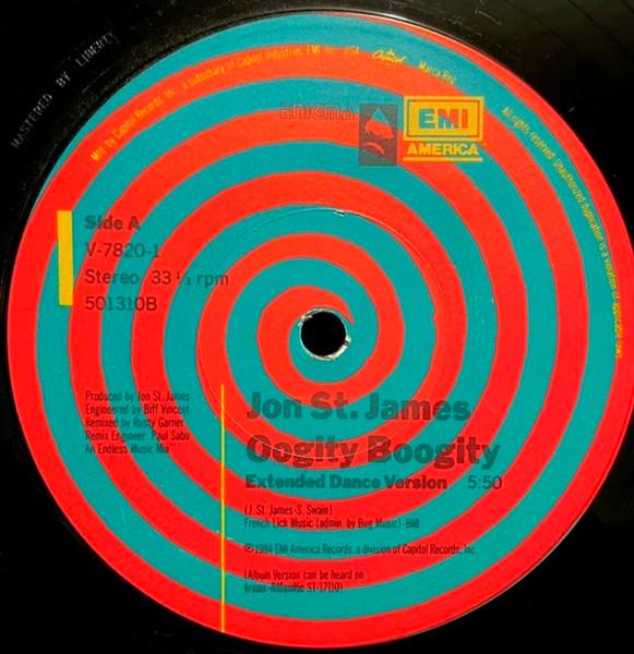 12inch Record JON ST. JAMES - Oogity Boogity V7820 EMI America 1984 US Dance & Electronica Used
12inch Record JON ST. JAMES - Oogity Boogity V7820 EMI America 1984 US Dance & Electronica Used