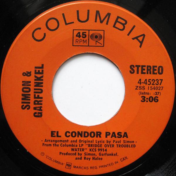 7inch Record SIMON & GARFUNKEL - El Condor Pasa / Why Don t You Writ 445237 Columbia 1970 Canada Rock Used
7inch Record SIMON & GARFUNKEL - El Condor Pasa / Why Don t You Writ 445237 Columbia 1970 Canada Rock Used