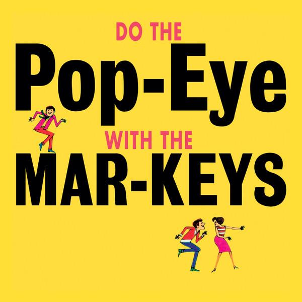 LP Record MAR-KEYS - Do The Pop-Eye HONEY072 Honey Pie Recor 2023 Europe Soul/Funk
LP Record MAR-KEYS - Do The Pop-Eye HONEY072 Honey Pie Recor 2023 Europe Soul/Funk