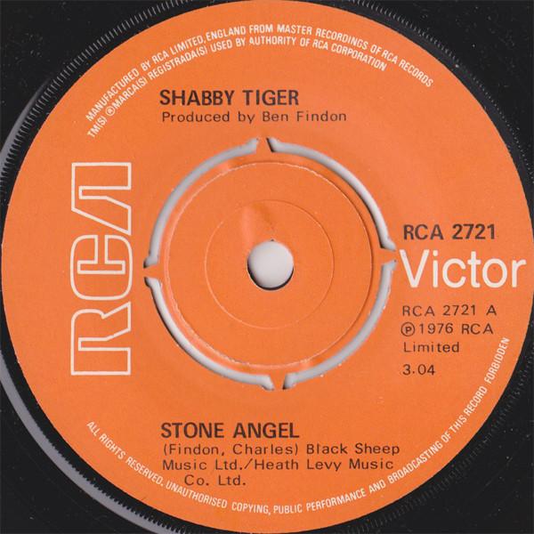 7inch Record SHABBY TIGER Stone Angel Street In New York RCA2721 RCA Victor 1976 UK Rock Used
7inch Record SHABBY TIGER Stone Angel Street In New York RCA2721 RCA Victor 1976 UK Rock Used