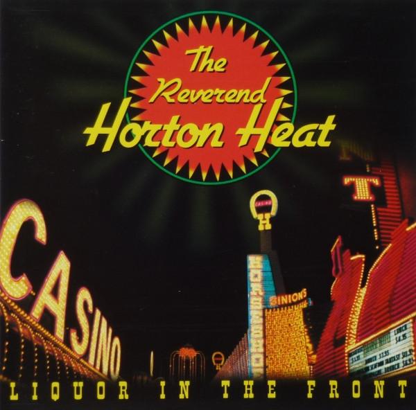 CD REVEREND HORTON HEAT - Liquor in the Front SRCS7463 Sub Pop Japan ObiRock Used
CD REVEREND HORTON HEAT - Liquor in the Front SRCS7463 Sub Pop Japan ObiRock Used