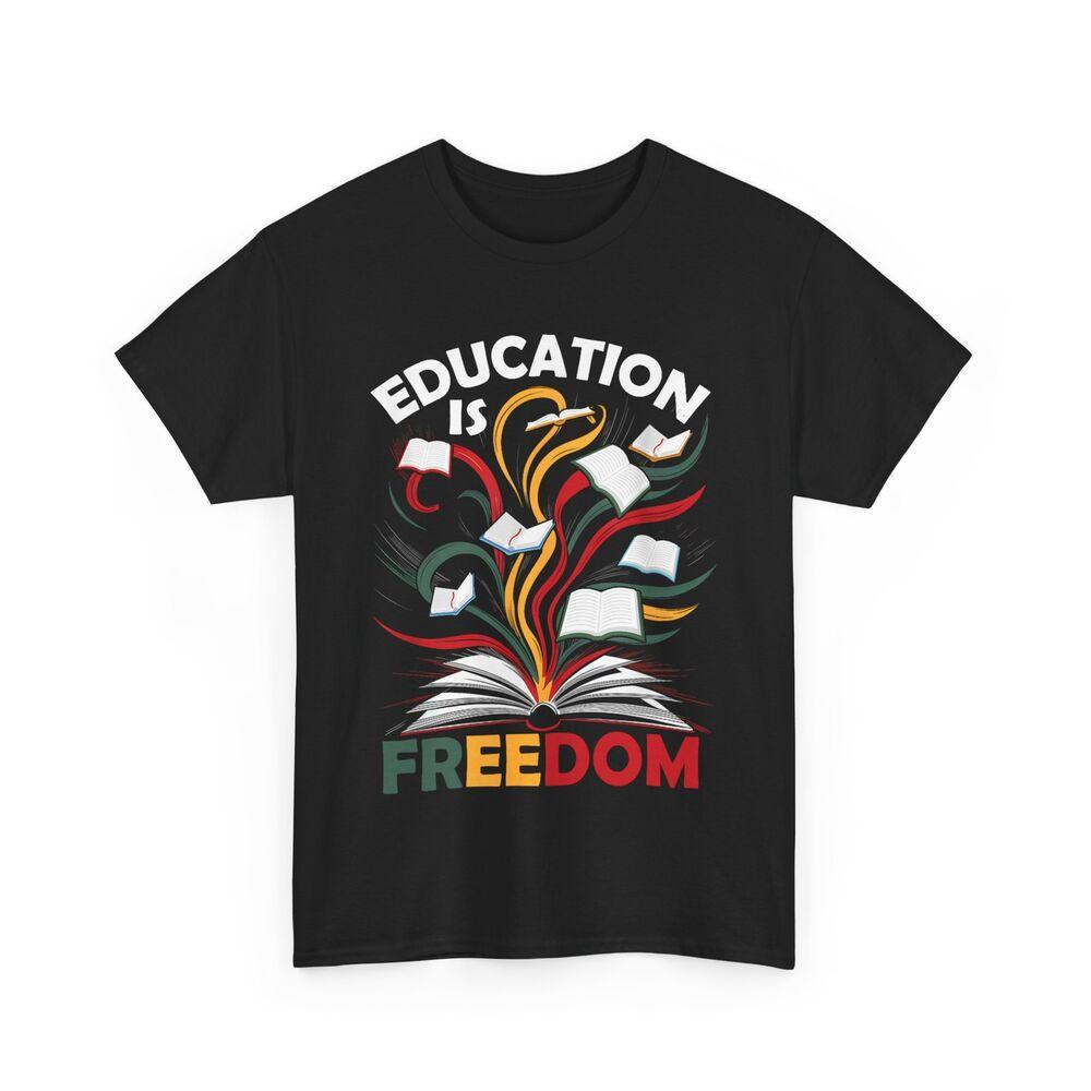 Black History Education Is Freedom Read Books Black History T-Shirt 3XL
Black History Education Is Freedom Read Books Black History T-Shirt 3XL