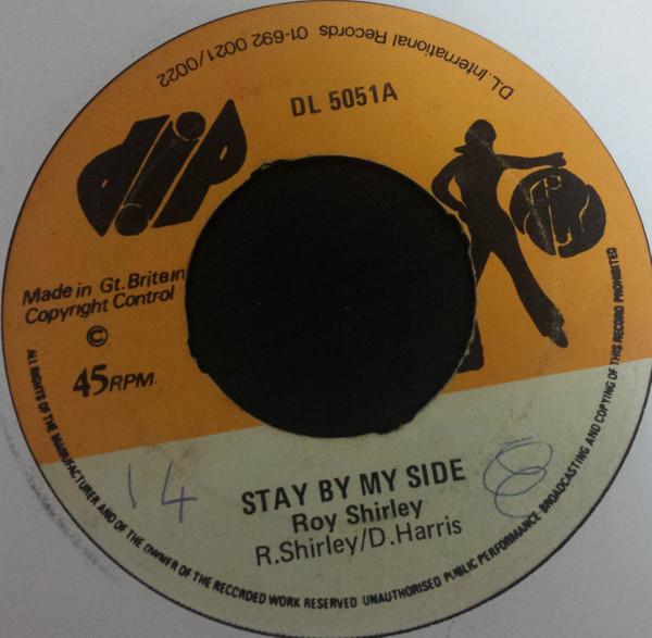 7inch Record ROY SHIRLEY - Stay By My Side / It s You I Love DL5051 Dip 1975 UK Reggae, Ska & Dub Used
7inch Record ROY SHIRLEY - Stay By My Side / It s You I Love DL5051 Dip 1975 UK Reggae, Ska & Dub Used