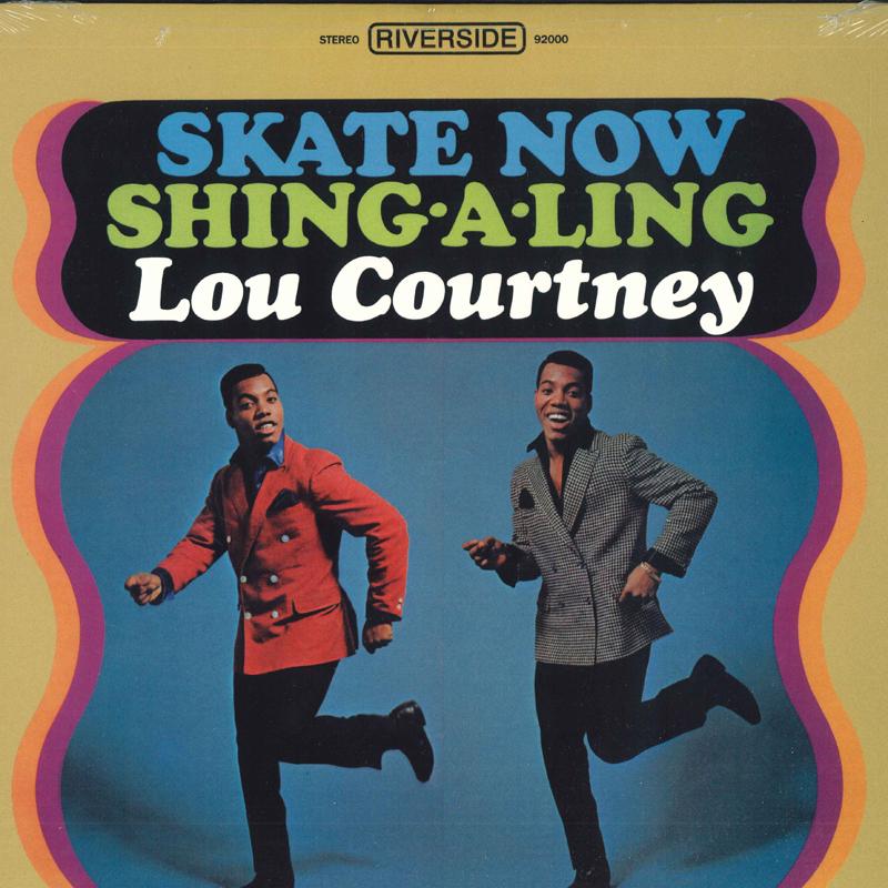 LP Record LOU COURTNEY - Skate Now / Shing-A-Ling 92000 Riverside Recor US Soul/Funk
LP Record LOU COURTNEY - Skate Now / Shing-A-Ling 92000 Riverside Recor US Soul/Funk