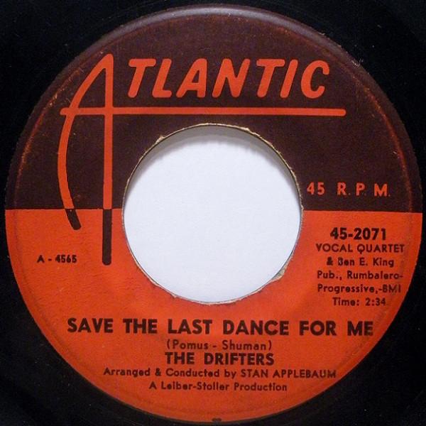 7inch Record DRIFTERS - Save The Last Dance For Me / Nobody 452071 Atlantic 1960 US Rock Used
7inch Record DRIFTERS - Save The Last Dance For Me / Nobody 452071 Atlantic 1960 US Rock Used