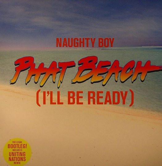 12inch Record NAUGHTY BOY - Phat Beach (I ll Be Ready) PHAT01T Ministry Of Sou 2006 UK Dance & Electronica Used
12inch Record NAUGHTY BOY - Phat Beach (I ll Be Ready) PHAT01T Ministry Of Sou 2006 UK Dance & Electronica Used