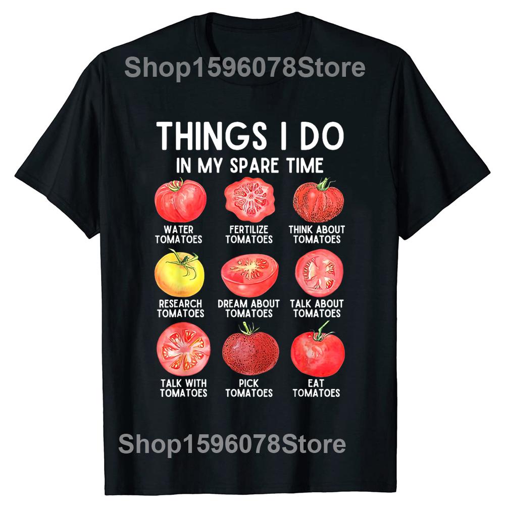 Things I Do In My Spare Time Tomatoes Gardening Plant Lover Tee Tops Round Neck Short-Sleeve Tshirt Casual Basic T-shirts 4XL
Things I Do In My Spare Time Tomatoes Gardening Plant Lover Tee Tops Round Neck Short-Sleeve Tshirt Casual Basic T-shirts 4XL