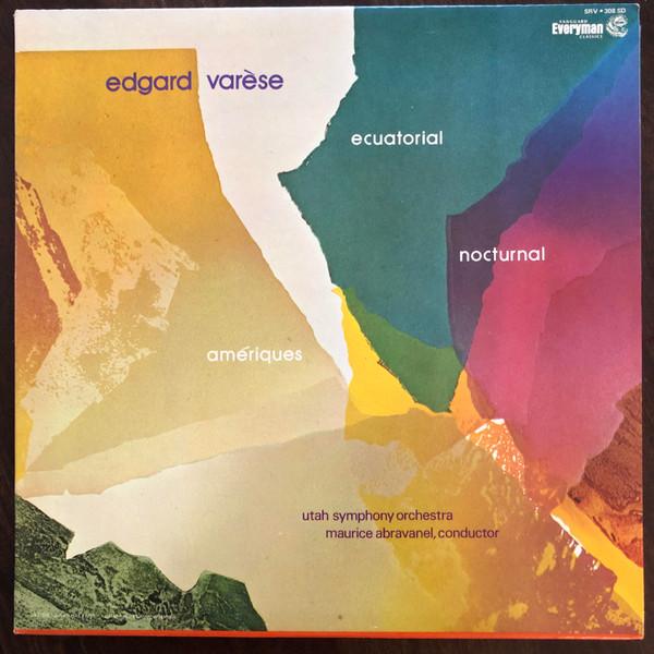 LP Record EDGARD VARÈSE - UTAH SYMPHONY ORCHE - Ecuatorial / Nocturnal / Amériques SRV308SD Vanguard 1973 US Classical Used
LP Record EDGARD VARÈSE - UTAH SYMPHONY ORCHE - Ecuatorial / Nocturnal / Amériques SRV308SD Vanguard 1973 US Classical Used