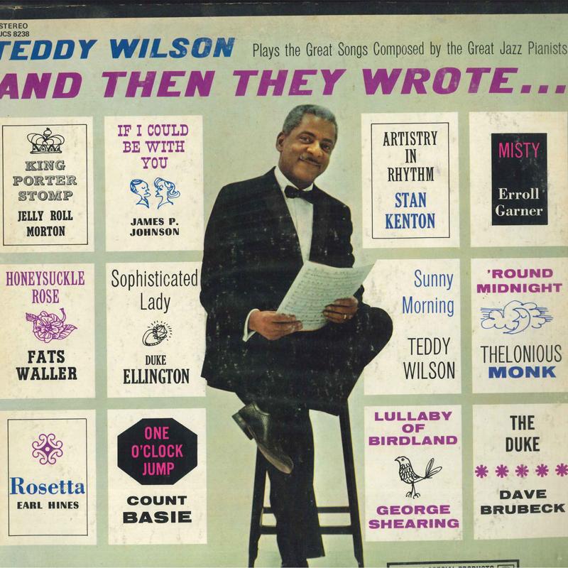 LP Record TEDDY WILSON - And Then They Wrote JCS8238 Columbia Specia 1973 US Jazz Used
LP Record TEDDY WILSON - And Then They Wrote JCS8238 Columbia Specia 1973 US Jazz Used