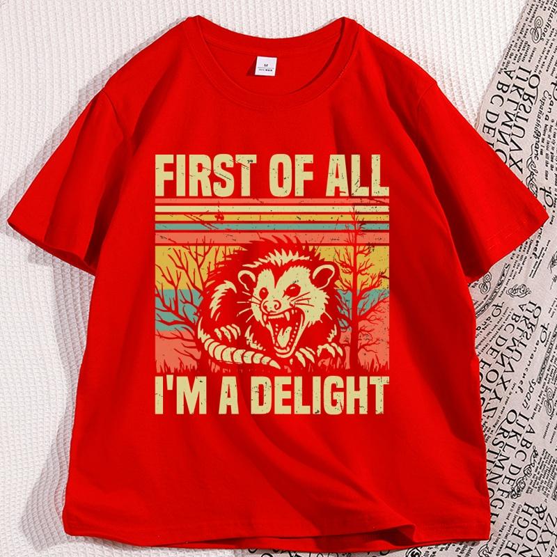 First of All Im A Delight T Shirt Angry Opossum Lover TShirt Men Women Print Causal Round Neck Short Sleeve Tee S
First of All Im A Delight T Shirt Angry Opossum Lover TShirt Men Women Print Causal Round Neck Short Sleeve Tee S