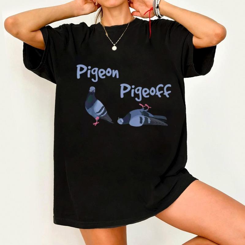 Streetwear Pigeon Pigeoff Bird Birdwatcher Birdwatching T Shirt Women Unisex Cotton Tee Casual Summer Oversized Summer Short Sleeve S
Streetwear Pigeon Pigeoff Bird Birdwatcher Birdwatching T Shirt Women Unisex Cotton Tee Casual Summer Oversized Summer Short Sleeve S