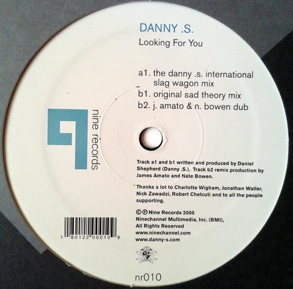 12inch Record DANNY S - Looking For You NR010 Nine Records 2004 US Dance & Electronica Used
12inch Record DANNY S - Looking For You NR010 Nine Records 2004 US Dance & Electronica Used