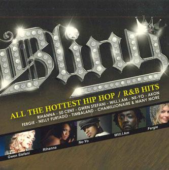 CD VARIOUS - Bling All The Hottest Hip Hop/R&b 5306689 UNIVERSAL Non Japan Rap & Hip-Hop/R&B Used
CD VARIOUS - Bling All The Hottest Hip Hop/R&b 5306689 UNIVERSAL Non Japan Rap & Hip-Hop/R&B Used