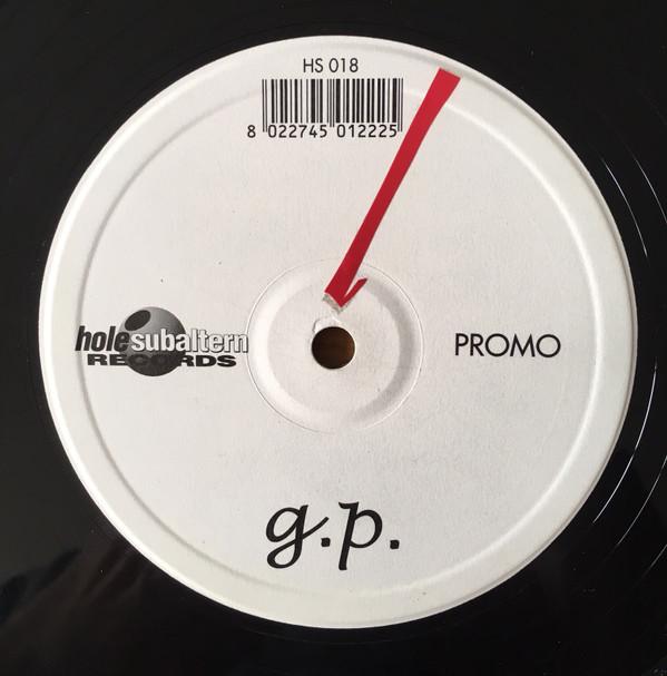 12inch Record GIANLUCA PIGHI - g.p. HS018 Hole Subaltern 2001 Italy Dance & Electronica Used
12inch Record GIANLUCA PIGHI - g.p. HS018 Hole Subaltern 2001 Italy Dance & Electronica Used