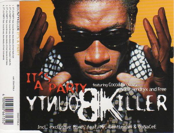 CD BOUNTY KILLER - It s A Party 0066135BLA Blunt Recording 1998 Japan Rap & Hip-Hop/R&B Used
CD BOUNTY KILLER - It s A Party 0066135BLA Blunt Recording 1998 Japan Rap & Hip-Hop/R&B Used